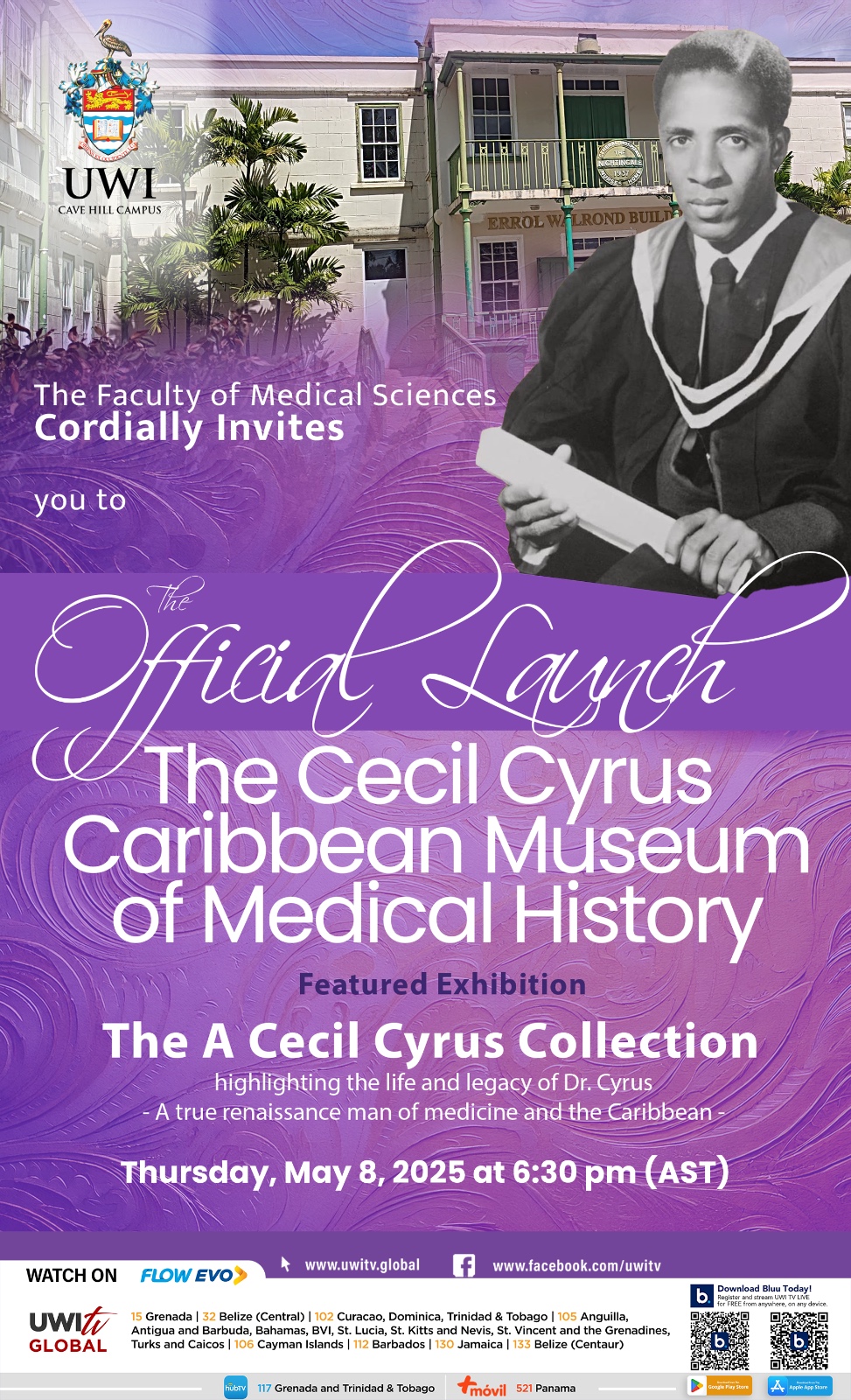 Launch of the Cecil Cyrus Caribbean Museum of Medical History (CCCMMH)